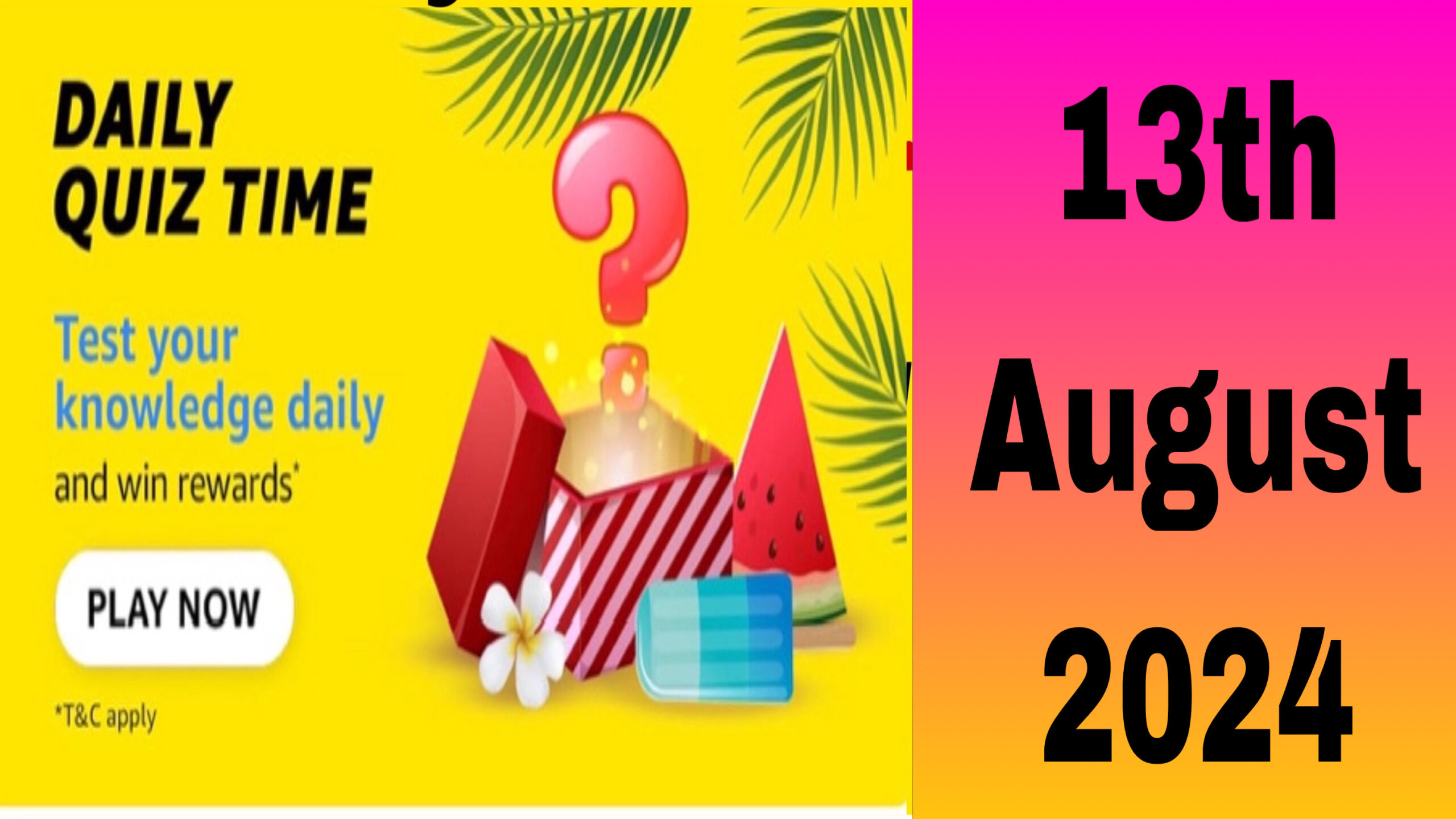 Amazon quiz answers today for 13 August 2024